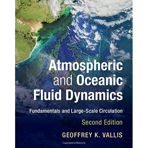 Atmospheric and Oceanic Fluid Dynamics: Fundamentals and Large-Scale Circulation