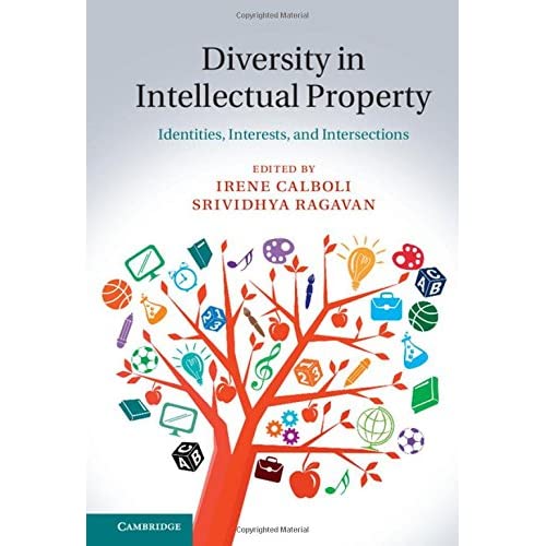 Diversity in Intellectual Property: Identities, Interests, and Intersections
