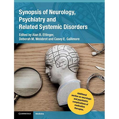 Synopsis of Neurology, Psychiatry and Related Systemic Disorders