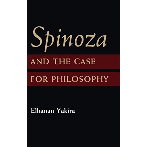 Spinoza and the Case for Philosophy