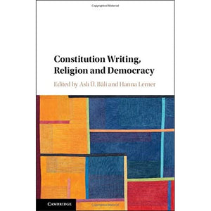 Constitution Writing, Religion and Democracy