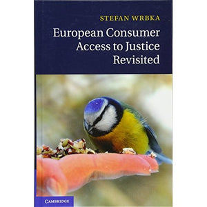 European Consumer Access to Justice Revisited