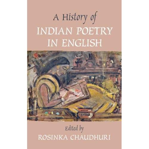 A History of Indian Poetry in English