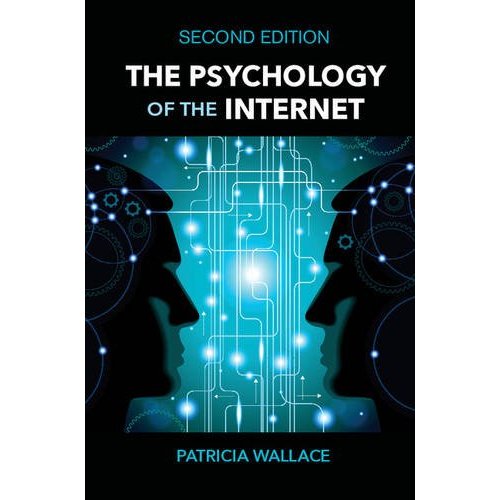 The Psychology of the Internet