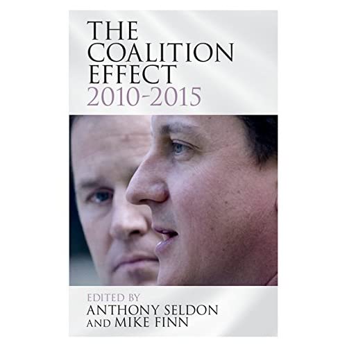 The Coalition Effect, 2010–2015