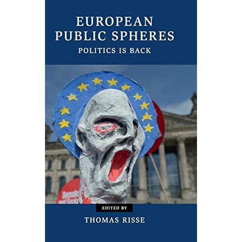 European Public Spheres (Contemporary European Politics)