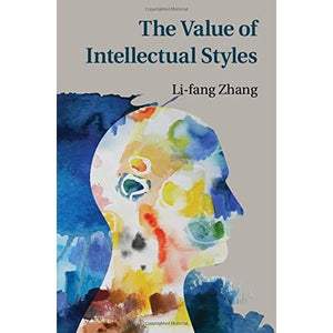 The Value of Intellectual Styles