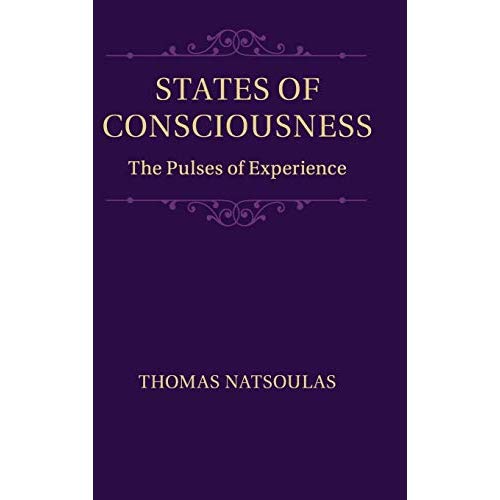 States of Consciousness: The Pulses of Experience
