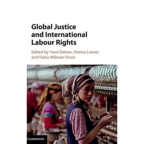 Global Justice and International Labour Rights