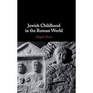 Jewish Childhood in the Roman World