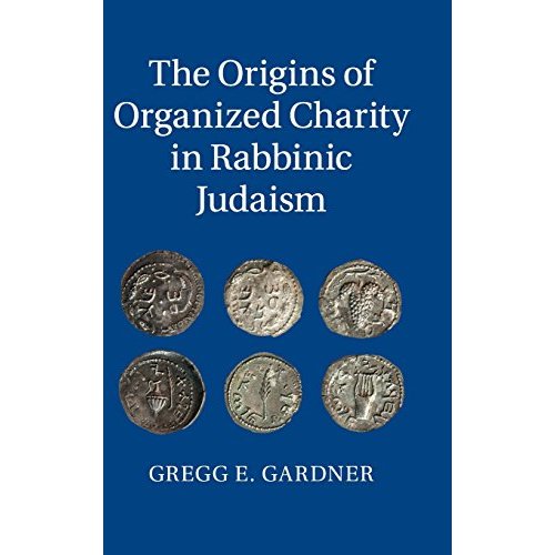 The Origins of Organized Charity in Rabbinic Judaism