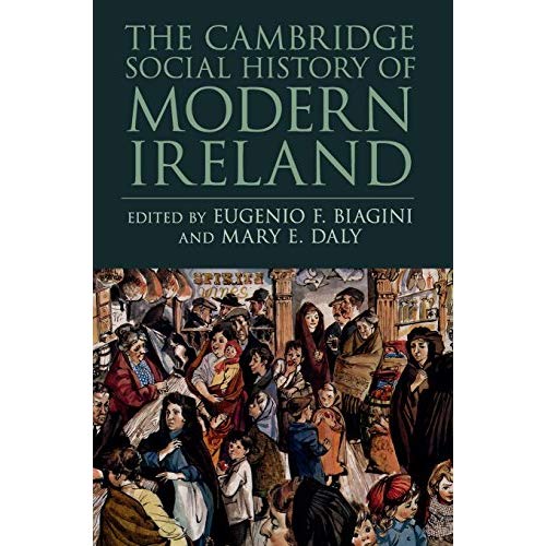 The Cambridge Social History of Modern Ireland