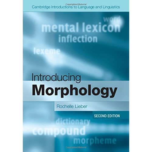 Introducing Morphology 2e Lieber Cambridge University Press Hardb… 9781107096240