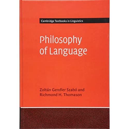 Philosophy of Language (Cambridge Textbooks in Linguistics)
