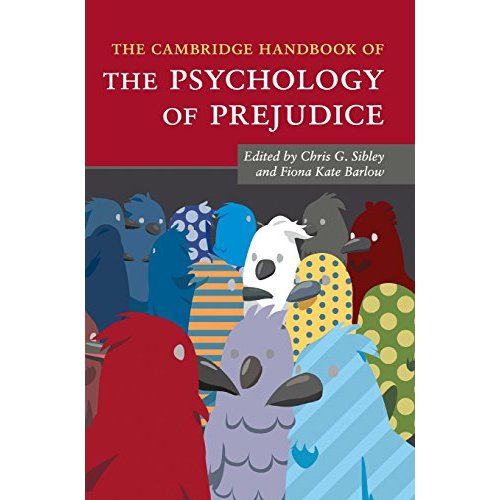 The Cambridge Handbook of the Psychology of Prejudice (Cambridge Handbooks in Psychology)