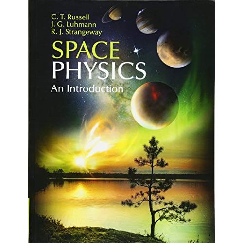 Space Physics: An Introduction
