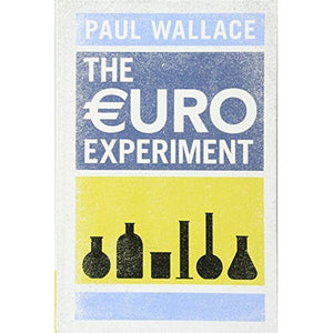 The Euro Experiment