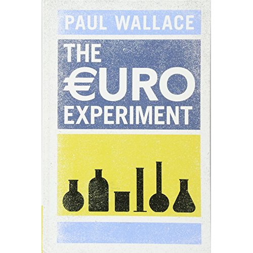 The Euro Experiment