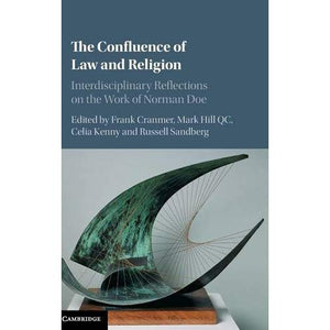The Confluence of Law and Religion: Interdisciplinary Reflections on the Work of Norman Doe