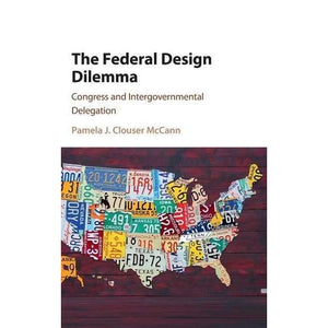 The Federal Design Dilemma