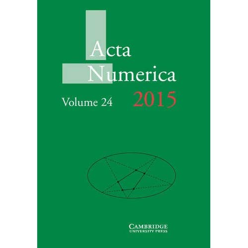 Acta Numerica 2015: Volume 24 (Acta Numerica, Series Number 24)