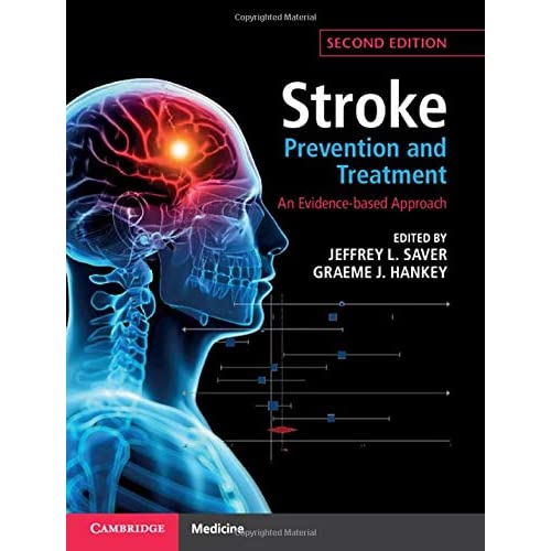 Stroke Prevention and Treatment: An Evidence-based Approach