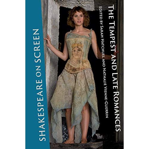 Shakespeare on Screen: The Tempest and Late Romances