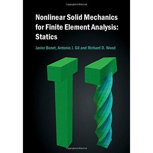Nonlinear Solid Mechanics for Finite Element Analysis: Statics