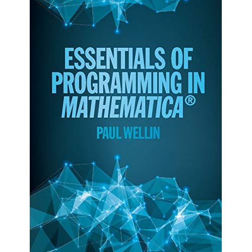 Essentials of Programming in Mathematica