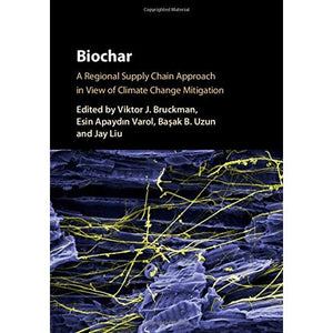 Biochar: A Regional Supply Chain Approach in View of Climate Change Mitigation