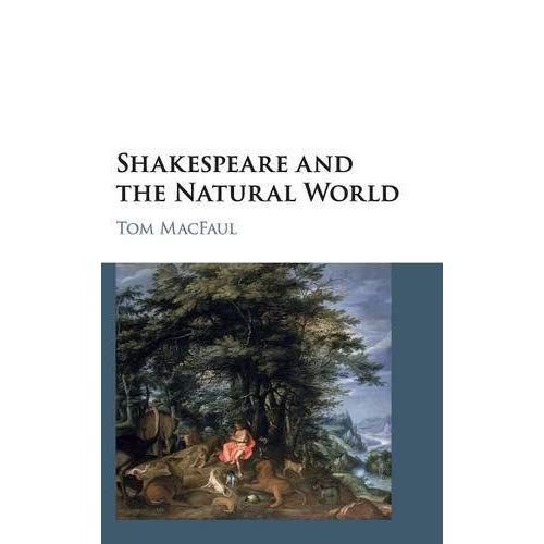 Shakespeare and the Natural World