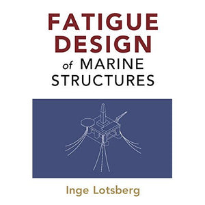 Fatigue Design of Marine Structures
