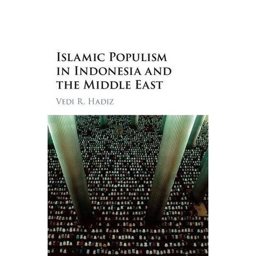 Islamic Populism in Indonesia and the Middle East