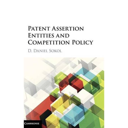 Patent Assertion Entities and Competition Policy