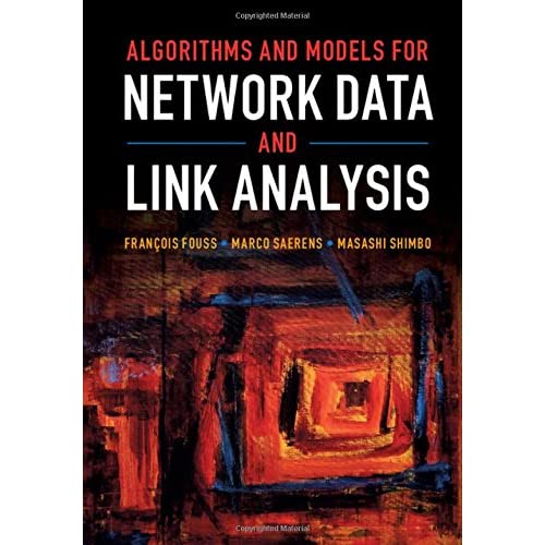 Algorithms and Models for Network Data and Link Analysis