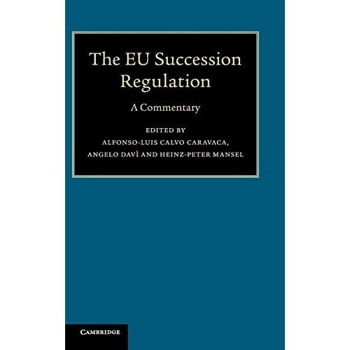 The EU Succession Regulation: A Commentary