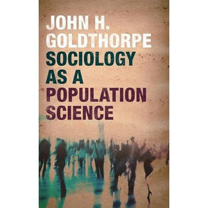 Sociology as a Population Science