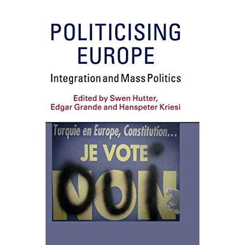 Politicising Europe