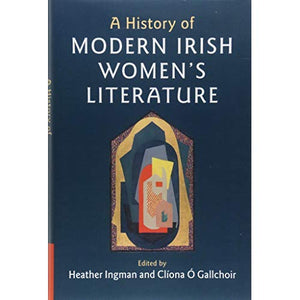 A History of Modern Irish Women's Literature