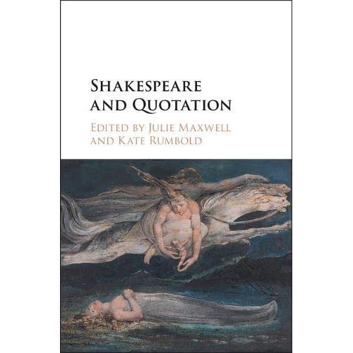 Shakespeare and Quotation