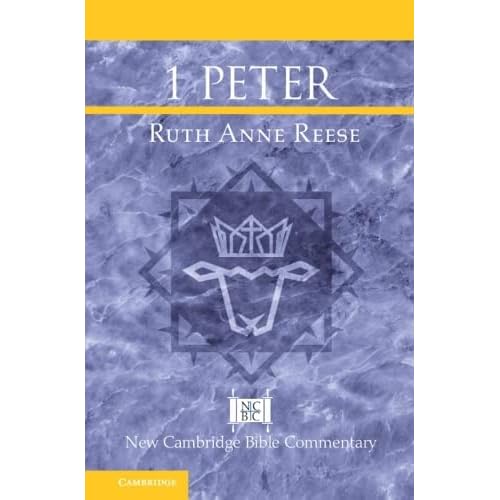 1 Peter (New Cambridge Bible Commentary)