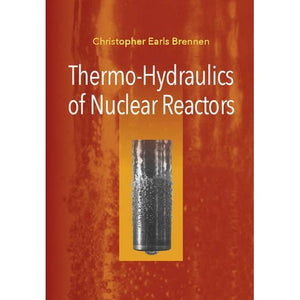 Thermo-Hydraulics of Nuclear Reactors