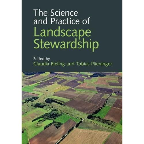 The Science and Practice of Landscape Stewardship