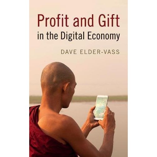 Profit and Gift in the Digital Economy