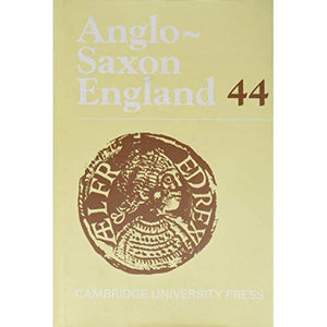 Anglo-Saxon England: Volume 44