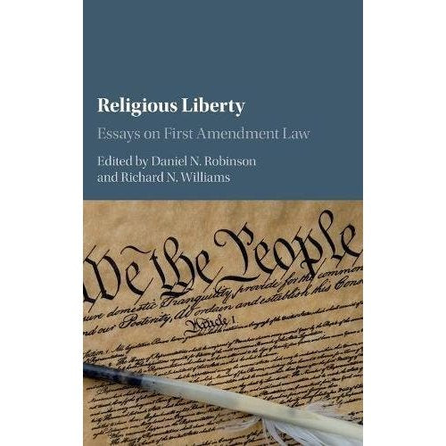 Religious Liberty: Essays on First Amendment Law
