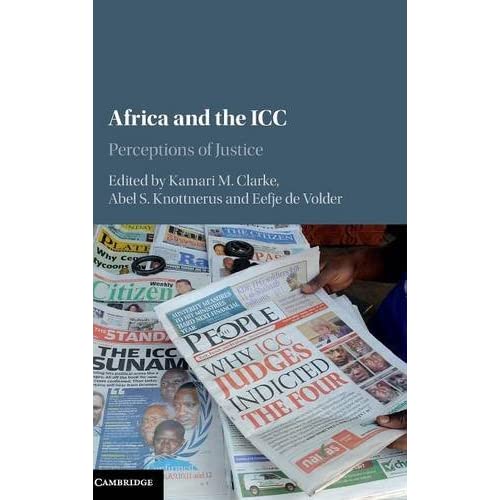 Africa and the ICC: Perceptions of Justice