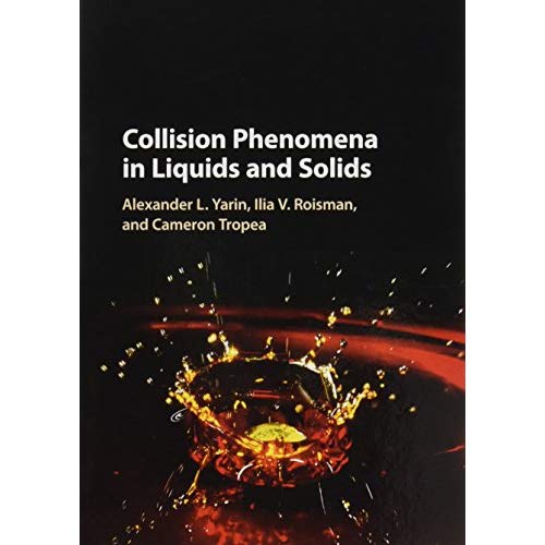 Collision Phenomena in Liquids and Solids
