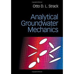 Analytical Groundwater Mechanics