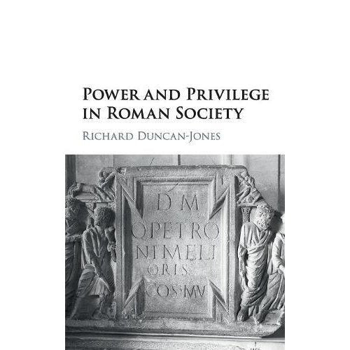 Power and Privilege in Roman Society